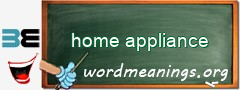 WordMeaning blackboard for home appliance